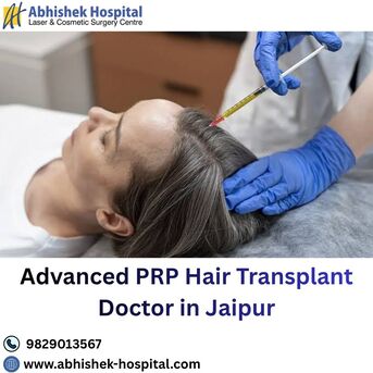 Jaipur, Health, Advanced PRP Hair Transplant Doctor In Jaipur
