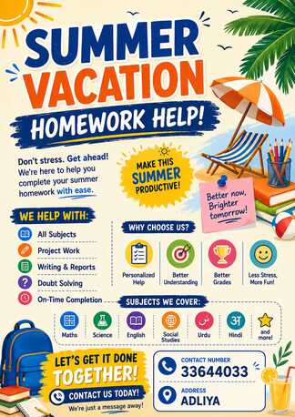 Adliya, Lessons Offered, Summer Vacation Homework Help
