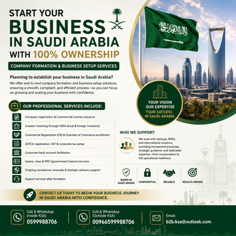 Riyadh, Business, Start Your Business In Saudi Arabia ✅ 100% Foreign Ownership ✅Fast✅Simple✅Hassle-Free✅....