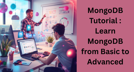 Noida, Computer, MongoDB Tutorial: A Complete Beginner