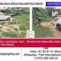 Kochi House Plot For Sale Near Kaloor Stadium (Aravindakshan Road) &ndash; 9.3 Cents