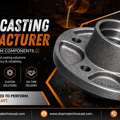 Metal Casting Manufacturer For Custom OEM Components &ndash; Sharma Technocast