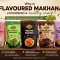 INR 100,  What Are The Benefits Of Flavoured Makhana