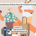 Does American Airlines Have All-Inclusive Packages?