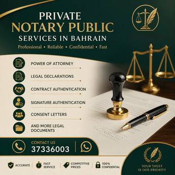 Manama, Legal, Private Notary Public Services In Bahrain With Good Prices