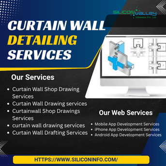 Dubai, Construction, Curtain Wall Detailing Services That Supports Better Wall Detailing In The UAE