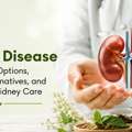 Kidney Disease Treatment With A Natural & Holistic Approach