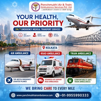 Kolkata, Health, Hassle-Free Shifting In Kolkata By Panchmukhi Air And Train Ambulance Service