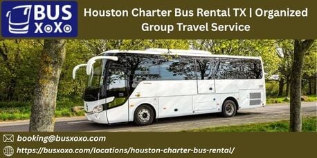 Houston, Travel, Houston Charter Bus Rental TX | Organized Group Travel Service