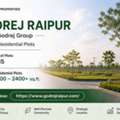 Godrej Raipur &ndash; Well-Planned Residential Plots