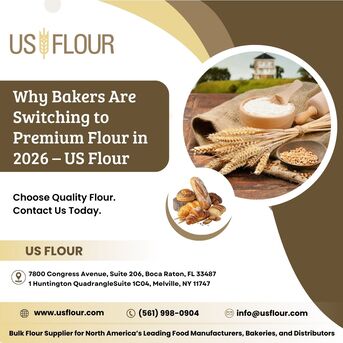 New York, Food, Why Bakers Are Switching To Premium Flour In 2026 &ndash; US Flour