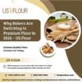 Why Bakers Are Switching To Premium Flour In 2026 &ndash; US Flour
