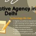 Detective Agency In Delhi: Everything You Need To Know Before Hiring