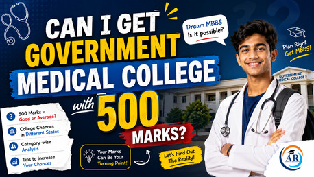 Noida, Education, Can I Get A Government Medical College With 500 Marks In NEET 2026?
