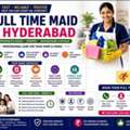 Full Time Maid In Hyderabad For Comfortable Daily Living