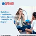 Building Confidence With A Speech Therapist In Jaipur