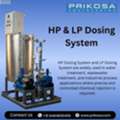 HP Dosing System | LP Dosing System Manufacturer In India