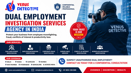 New Delhi, Legal, Dual Employment Investigation Services Agency In India | Venus Detective