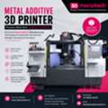 Metal Additive 3D Printer | Buy Smart - 3D Monotech