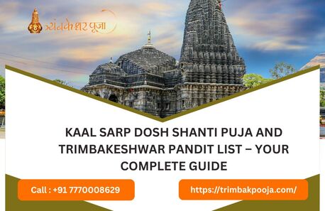 Mumbai, Business, Kaal Sarp Dosh Shanti Puja And Trimbakeshwar Pandit List &ndash; Your Complete Guide