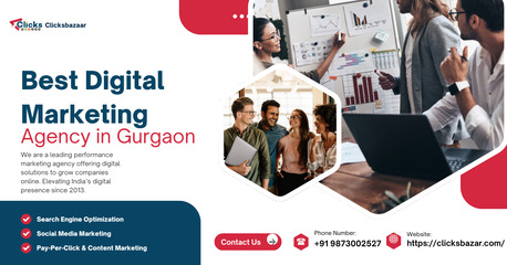 Gurgaon, Marketing, Best Digital Marketing Agency In Gurgaon &ndash; Clicksbazaar