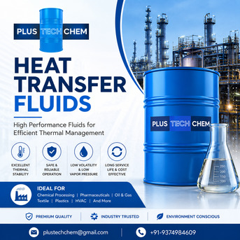 Ahmedabad, Materials, Heat Transfer Fluids Manufacturers Delivering Reliable Thermal Solutions