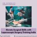 Elevate Surgical Skills With Laparoscopic Surgery Training India
