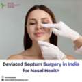 Deviated Septum Surgery In India For Nasal Health