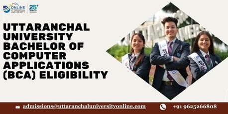 Mumbai, Lessons Offered, Uttaranchal University Bachelor Of Computer Applications (BCA) Eligibility