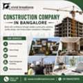 Construction Company In Bangalore
