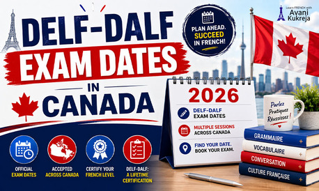 Toronto, Education, Prepare For DELF DALF Canada 2026 With Official Exam Dates