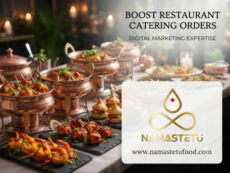 Indore, Business, Boost Restaurant Catering Orders Using Digital Marketing Experts
