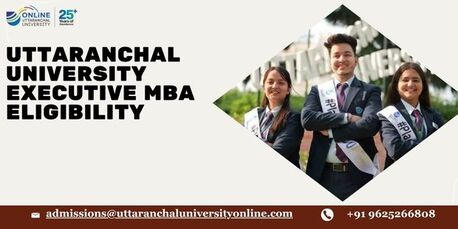 Mumbai, Lessons Offered, Uttaranchal University Executive MBA Eligibility