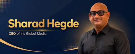 Mumbai, Business, Sharad Hegde | Visionary Media Leader | Iris Global Media