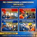Process, Electrical, Instrument & HVAC Pre‑Commissioning Specialists - Saudi (Turaif)