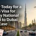 Apply Today For A Dubai Visa For Turkey National &ndash; Travel To Dubai With Ease