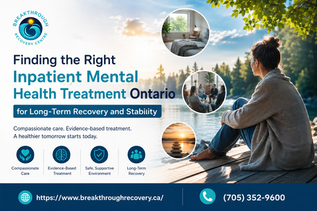 Toronto, Health, Finding The Right Inpatient Mental Health Treatment Ontario For Lasting Recovery