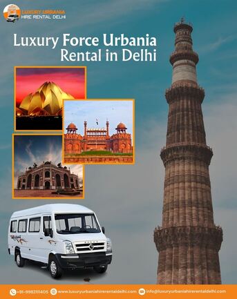 New Delhi, Travel, Force Urbania Van On Rent Delhi | Luxury Urbania Hire