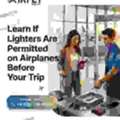Learn If Lighters Are Permitted On Airplanes Before Your Trip