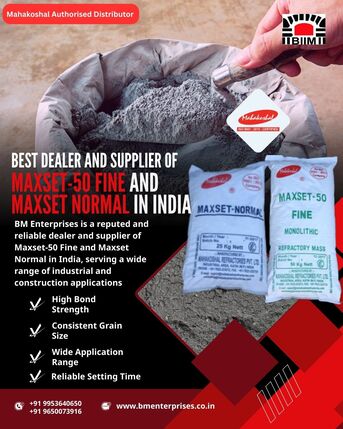 Faridabad, Materials, INR 1200,  Maxset 50 Fine And Maxset 50 Normal High Temperature Mortar