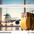 What Benefits Do Copa Airlines Vacation Packages Offer?