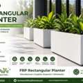 Custom FRP Rectangular Planter Manufacturer For Commercial Projects