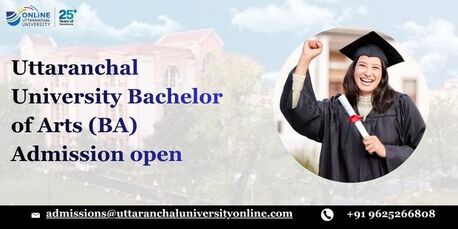 Mumbai, Lessons Offered, Uttaranchal University Bachelor Of Arts (BA) Admission Open