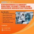 Experience A Virtual Plant Tour Like Never Before