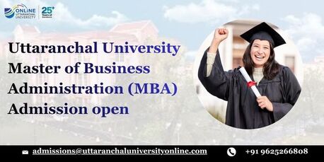 Mumbai, Lessons Offered, Uttaranchal University Master Of Business Administration (MBA) Admission Open