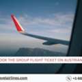 How To Book The Group Flight Ticket On Austrian Airlines?