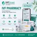 Trusted IVF Pharmacy For Genuine Fertility Medicines