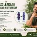 Venous Leakage Treatment In Ayurveda - The Honest Breakdown Every Patient Needs