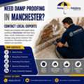 Need Damp Proofing Manchester? Contact Trusted Local Experts