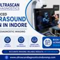 Advanced Ultrasound Scan In Indore For Safe Diagnostic Imaging Now